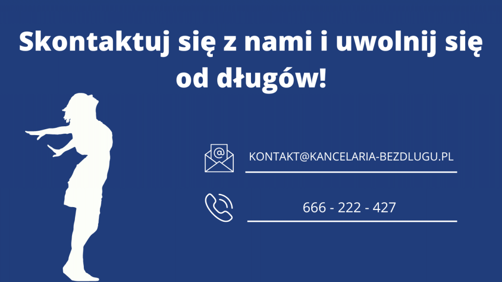 kancelaria bez długu kontakt - oddłużanie - upadłość konsumencka